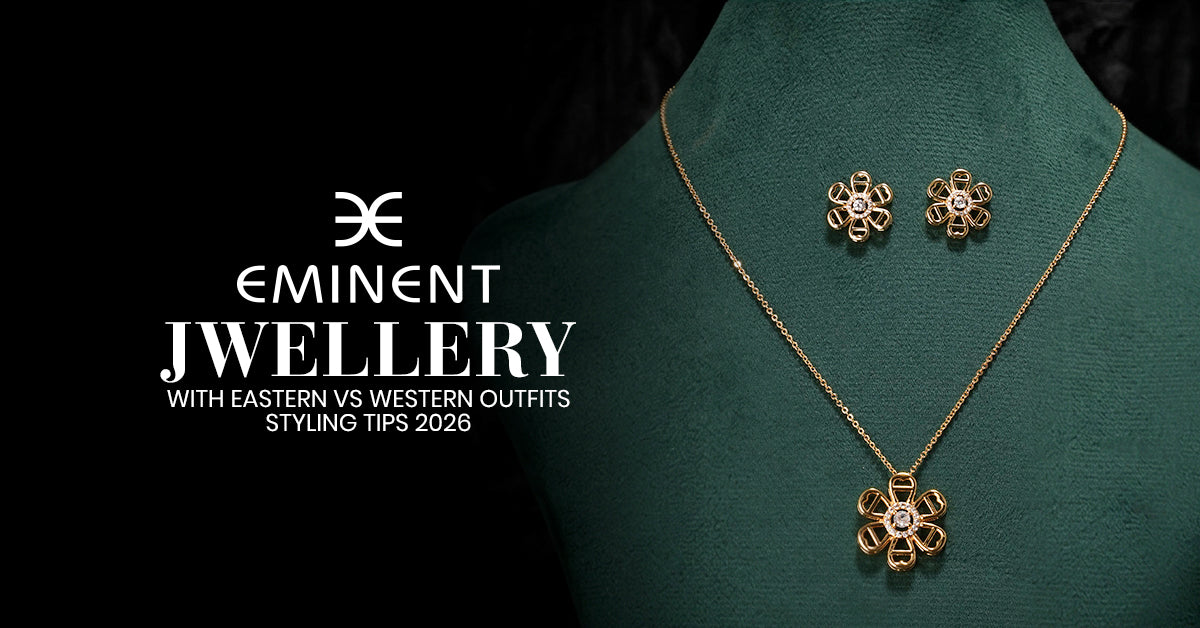 Jewellery With Eastern vs Western Outfits: Styling Tips 2026