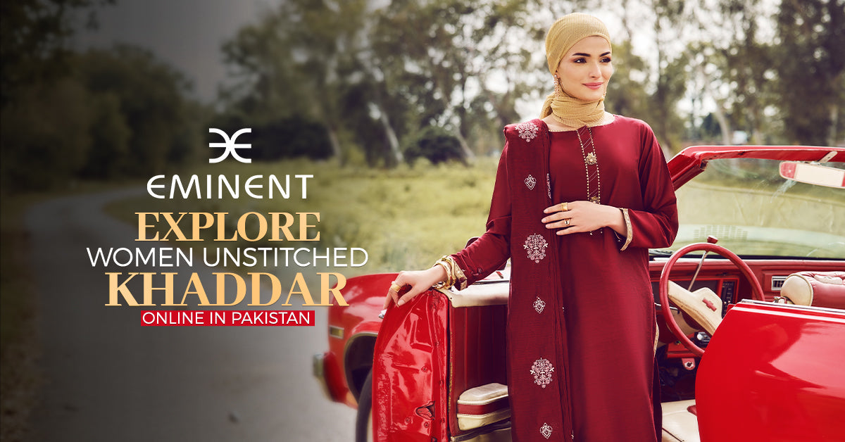 Explore Women Unstitched Khaddar Suits Online in Pakistan