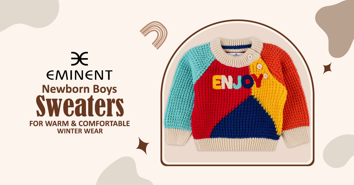 Newborn Boys Sweaters for Warm & Comfortable Winter Wear