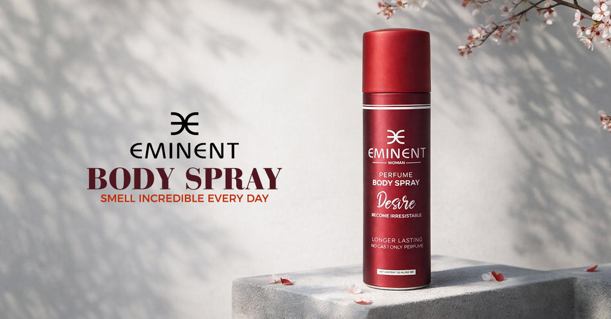 Eminent Body Spray in Pakistan – Gas-Free, Long-Lasting Fragrance