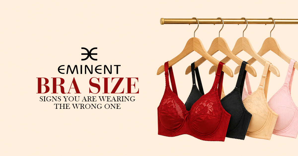 Bra Size: Signs You Are Wearing the Wrong One