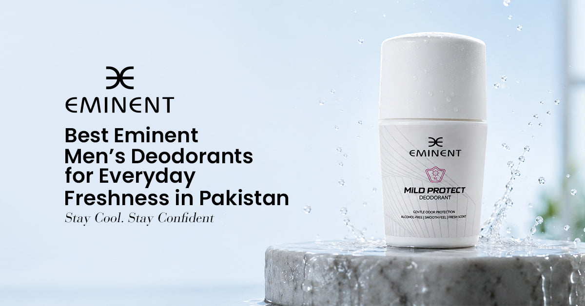 Best Men’s Deodorants in Pakistan | Eminent