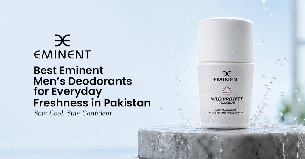 Best Men’s Deodorants in Pakistan | Eminent