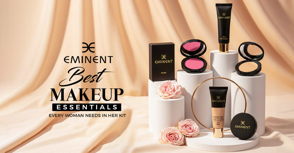 Best Makeup Essentials Every Woman Needs in Her Kit