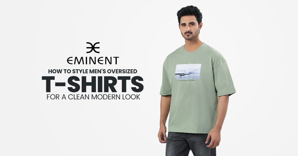 How to Style Men's Oversized T-Shirts | Clean Look Guide